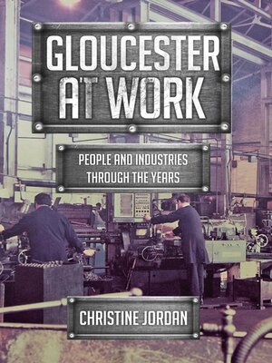 cover image of Gloucester at Work